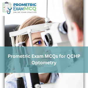 Prometric Exam MCQ for QCHP Optometry