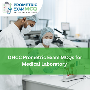 DHCC Prometric Exam MCQs for Medical Laboratory