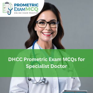 DHCC Prometric Exam MCQs for Specialist Doctor