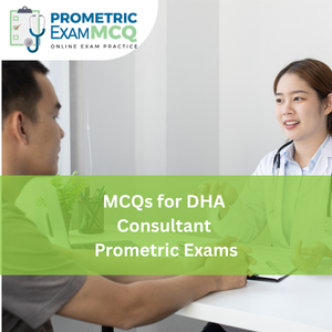 MCQs for DHA Consultant Prometric Exams