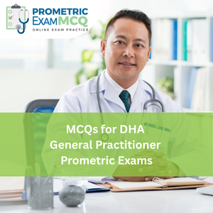 MCQs for DHA General Practitioner (GP) Prometric Exams