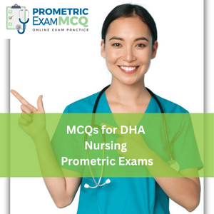 MCQs for DHA Nursing Prometric Exams