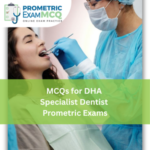 MCQs for DHA Specialist Dentist Prometric Exams