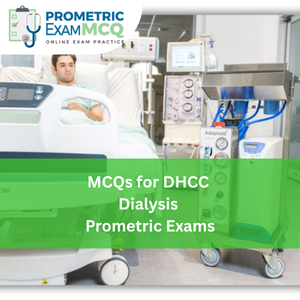 MCQs for DHCC Dialysis Prometric Exams