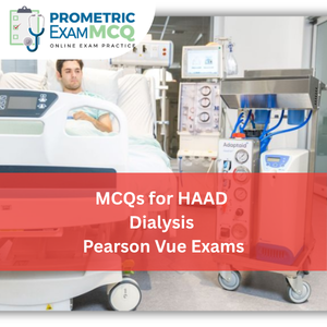 MCQs for HAAD Dialysis Pearson Vue Exams