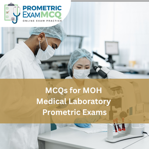 MCQs for MOH Medical Laboratory Prometric Exams