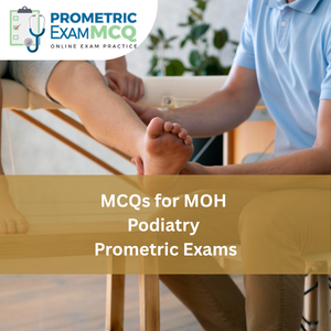 MCQs for MOH Podiatry Prometric Exams