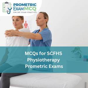 MCQs for SCFHS Physiotherapy Prometric Exams