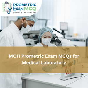MOH Prometric Exam MCQs for Medical Laboratory