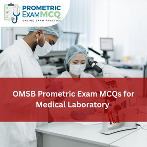 OMSB Prometric Exam MCQs for Medical Laboratory