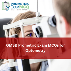 OMSB Prometric Exam MCQs for Optometry