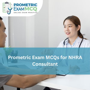 Prometric Exam MCQs for NHRA Consultant