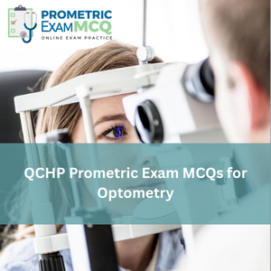 QCHP Prometric Exam MCQs for Optometry
