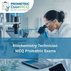 Biochemistry Technician MCQs for Prometric Exams