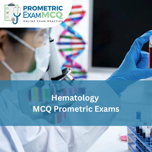 Hematology MCQs for Prometric Exams