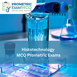 Histotechnology MCQs for Prometric Exams