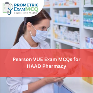 Pearson Vue Exam MCQs for HAAD Pharmacy