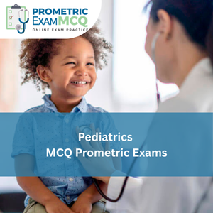 Pediatrics MCQs for Prometric Exams