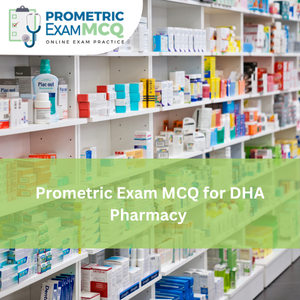 Prometric Exam MCQ for DHA Pharmacy