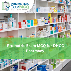 Prometric Exam MCQ for DHCC Pharmacy