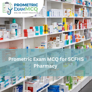 Prometric Exam MCQ for SCFHS Pharmacy