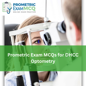 Prometric Exam MCQs for DHCC Optometry